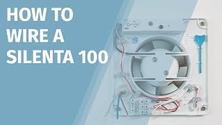 Silenta 100 Extractor Fan Wiring Instructions [upl. by Nnovahs]