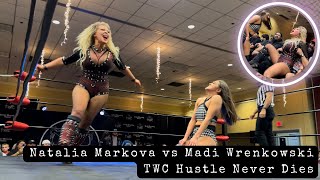 Full Match Madi Wrenkowski vs Natalia Markova TWCs Hustle Never DIes [upl. by Lindy]