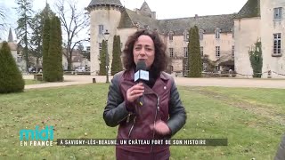 À SavignyLesBeaune un château fort de son histoire [upl. by Tryck895]