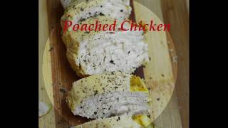 Poached Chicken [upl. by Dammahom]