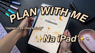 PLAN WITH ME  Jak planować na Tablecie 📱✨Studencki planer cyfrowy  test✨ [upl. by Sollie882]