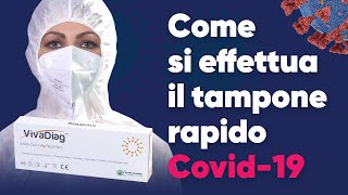 Covid19 VivaDiag Tampone Antigenico Rapido ecco come si effettua [upl. by Xuaegram]