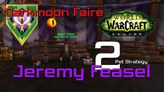 Jeremy Feasel  2 Pet Strategy Darkmoon Faire [upl. by Raine898]