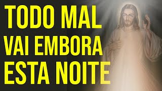 ORAÇÃO DE LIBERTAÇÃO CONTRA O MAL ATRAVÉS DE JESUS CRISTO [upl. by Ecinert]