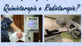 Qual a diferença entre Quimioterapia e Radioterapia [upl. by Armyn]