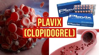 PLAVIX CLOPIDOGREL  TOUT SUR CE MÉDICAMENT ANTIAGRÉGANT [upl. by Rephotsirhc405]