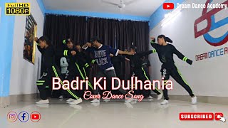 Badri Ki Dulhania Dinesh Kumar Choreography  Cover Dance Video  DDA Ckp [upl. by Fleeta]