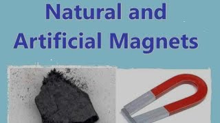 MagnetNatural amp Artificial  Magnetic amp Non magnetic Material [upl. by Fugere]