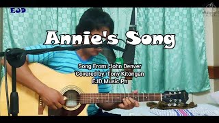 Annies Song Acoustic Cover  John Denver  Tony Kitongan [upl. by Adda]