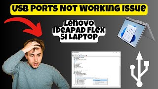 Lenovo Ideapad Flex 5i Laptop USB Ports Not Working Issue  USB connection Problem [upl. by Arlan546]