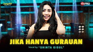 Shinta Gisul  Jika Hanya Gurauan Official Koplo Version [upl. by Julio]