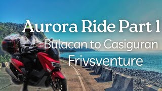 Aurora Province Ride part 1 Bulacan to Casiguran using my Evo Deluxe 150 [upl. by Areht]