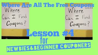 COUPONING CLASS FOR NEWBIES AND BEGINNER COUPONERS Lesson 4 Where To Find Coupons [upl. by Peppy]