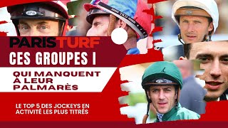 Quels sont les groupes I qui échappent encore aux jockeys français les plus titrés [upl. by Nodnas926]