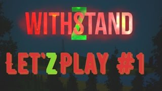 WithstandZ zombie survival 1 [upl. by Saideman]