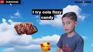 I try cola Fizzy candy 🥰🥰🥰😜 [upl. by Genet879]