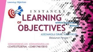 INSTANCES OF LEARNING OBJECTIVES WITHIN PSYCHOMOTOR DOMAIN [upl. by Meenen893]