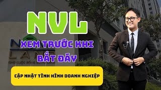 Cổ phiếu NVL Xem trước khi bắt đáy [upl. by Lewendal]