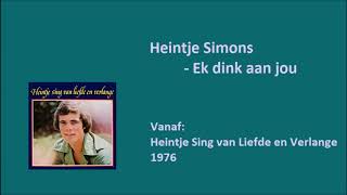 Heintje Simons  Ek dink aan jou [upl. by Johannah946]