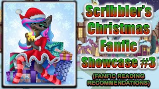 Scribbler Christmas Fanfic Showcase 3 FANFIC READING RECOMMENDATIONS [upl. by Mide535]