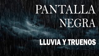 Sonido de Lluvia PANTALLA NEGRA para Dormir🌧Lluvia Relajante y Truenos Pantalla Negra 182 ASMR RAIN [upl. by Nnaillij117]