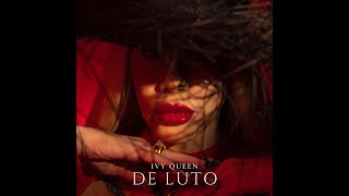 Ivy Queen  De Luto Video Oficial [upl. by Aikyt589]