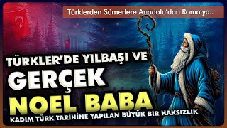 Türklerde yılbaşı ve gerçek Noel Baba  Ayaz Ata I HD Belgesel yılbaşı noelbaba tarih mitoloji [upl. by Ume]