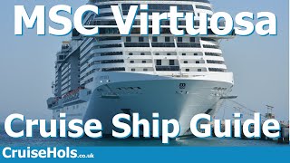 MSC Virtuosa Cruise Ship Guide  CruiseHols MSC Virtuosa Ship Tour [upl. by Zel]