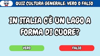 QUIZ DI CULTURA GENERALE VERO O FALSO curosità sullItalia quiz sfida italy quiztime napoli [upl. by Steady660]