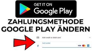 WIE KANN MAN DIE ZAHLUNGSMETHODE BEI GOOGLE PLAY ÄNDERN [upl. by Douty]