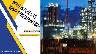 What is Flue Gas Desulfurization FGD [upl. by Narda]