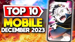 Top 10 Mobile Games December 2023 [upl. by Galasyn]