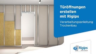 Erstellung von Türöffnungen  Rigips Verarbeitungsanleitung Trockenbau [upl. by Chretien]