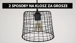 Jak tanio zrobić klosz do lampy diy tutorial [upl. by Cirdet101]