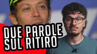 Qualche riflessione sul ritiro di Valentino Rossi [upl. by Christyna]