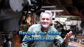 Revive Your Sticky Dial Indicator [upl. by Rabaj593]