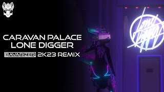 Hardstyle Caravan Palace  Lone Digger Bavarizer 2k23 Remix [upl. by Enined]