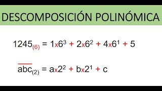 Descomposición Polinómica de un Número y un Numeral  Ejemplos [upl. by Merrili]