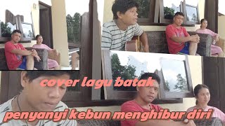 cover lagu batak menghibur diri di perkebunan kelapa sawit🤣😅 [upl. by Carleton]