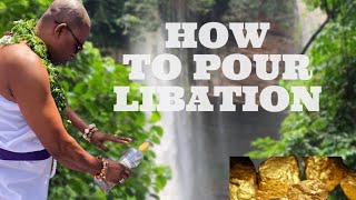 HOW TO POUR LIBATION [upl. by Gusti]