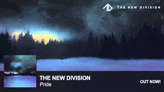 The New Division  Pride [upl. by Arrac627]