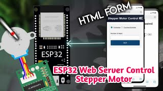 ESP32 to control 28BYJ48 Stepper motor over WiFi using mobile phone  ESP32 Web Server HTML Form [upl. by Yznyl663]