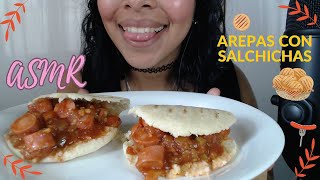 ASMR  Comiendo arepas con SALCHICHAS [upl. by Trevah453]