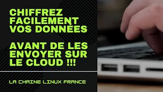 Chiffrez vos fichiers cloud avec Cryptomator [upl. by Aniratac578]