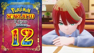 ESAMI DI RECUPERO  Pokemon Scarlatto Il Disco Indaco ITA  Parte 12 [upl. by Anecuza]