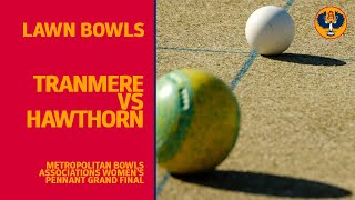 Lawn Bowls  Hawthorn vs Tranmere  MBA Womens Pennant Grand Final [upl. by Ateiluj370]