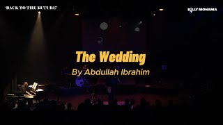 Abdullah Ibrahim The Wedding  South African Pianist  Back To The Future Concert 2024 Jazz [upl. by Yrred]