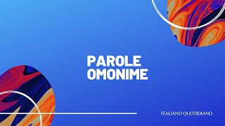 Parole Omonime [upl. by Laekim]