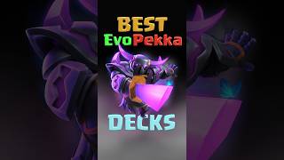 Best Pekka Evolution Decks [upl. by Diskin]