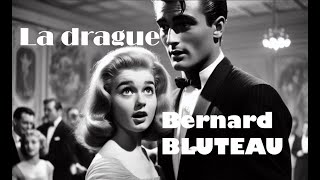 La drague de Guy Bedos et Sophie Daumier  Cover Bernard Bluteau [upl. by Moreen]